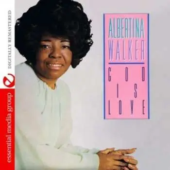 CD Albertina Walker: God Is Love
