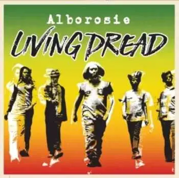 SP Alborosie: Living Dread LTD | NUM