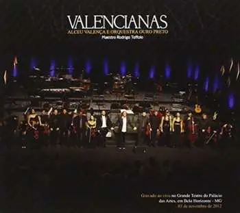 CD Alceu Valença: Valencianas
