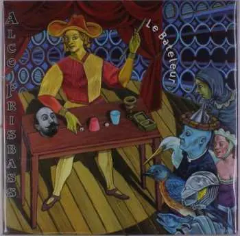 2LP Alco Frisbass: Le Bateleur