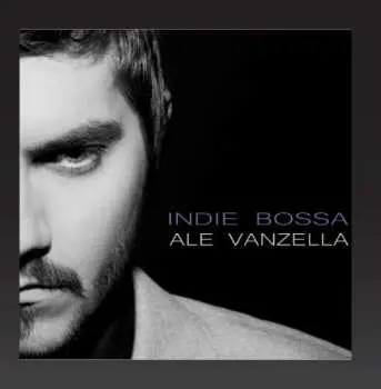 CD Ale Vanzella: Indie Bossa