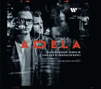 CD Aleksander Dębicz: Adela