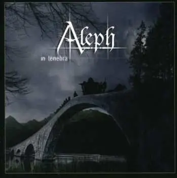 CD Aleph: In Tenebra