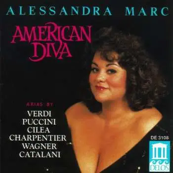CD Alessandra Marc: American Diva