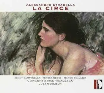 CD Alessandro Stradella: La Circe