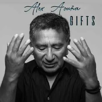 CD Alex Acuña: Gifts