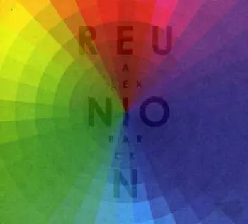 CD Alex Barck: Reunion DIGI