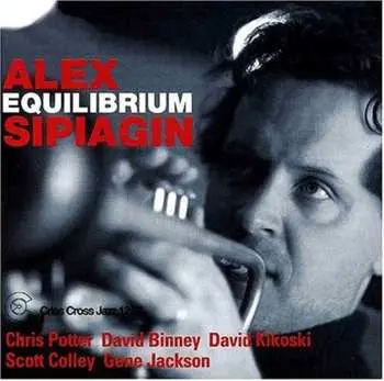 CD Alex Sipiagin: Equilibrium