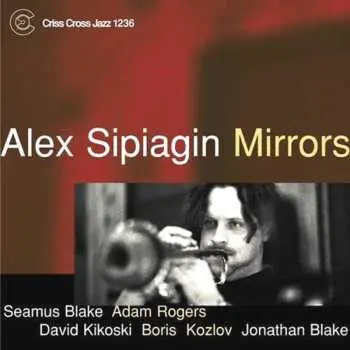 CD Alex Sipiagin: Mirrors
