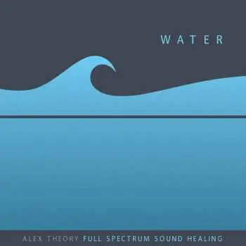 CD Alex Theory: Water