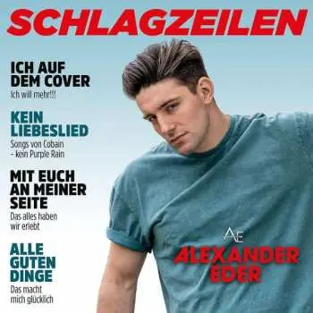 CD Alexander Eder: Schlagzeilen