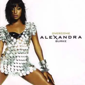 LP Alexandra Burke: Overcome CLR | LTD