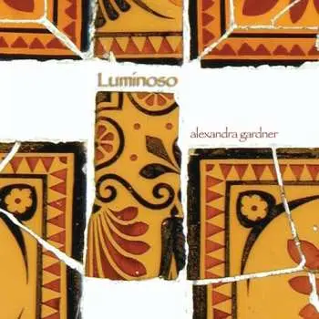 CD Alexandra Gardner: Luminoso