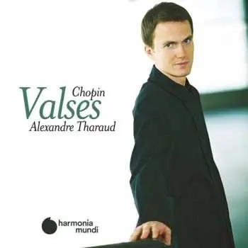 CD Alexandre Tharaud: Walzer Nr.1-19