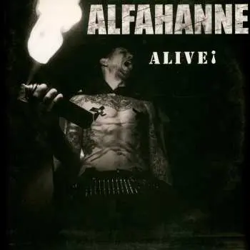 LP Alfahanne: Alive!