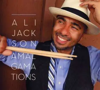 CD Ali Jackson: Amalgamations