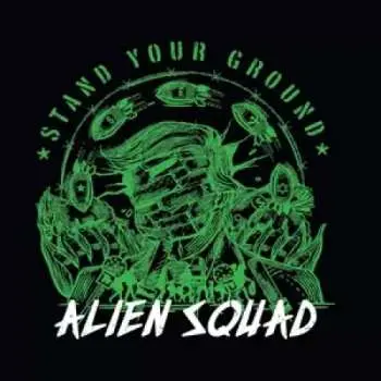LP Alien Squad: Stand Your Ground CLR