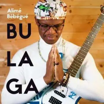 CD Alime Bebegue: Bulaga