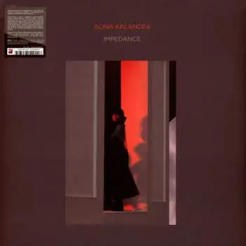 2LP Alina Kalancea: Impedance