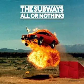 2CD The Subways: All Or Nothing LTD