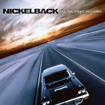 2CD Nickelback: All The Right Reasons