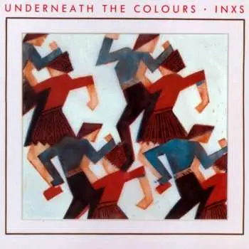 Inxs: Underneath The Colours LP - INXS