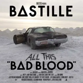 2CD Bastille: All This Bad Blood