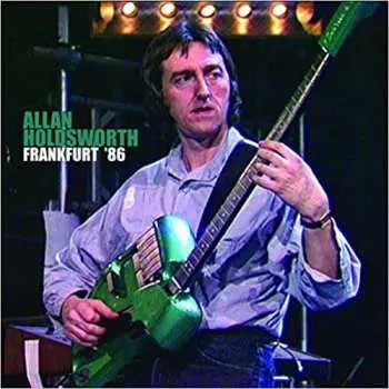 CD/DVD Allan Holdsworth: Frankfurt '86