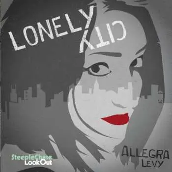 CD Allegra Levy: Lonely City
