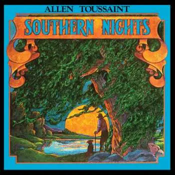 LP Allen Toussaint: Southern Nights