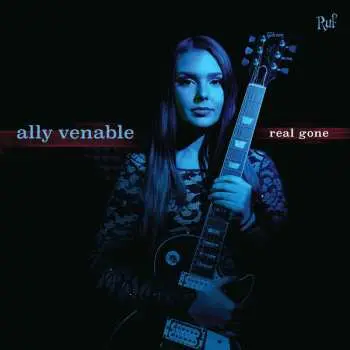 LP Ally Venable: Real Gone