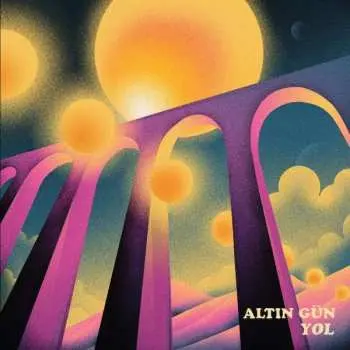 LP Altın Gün: Yol