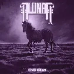 LP Alunah: Fever Dream