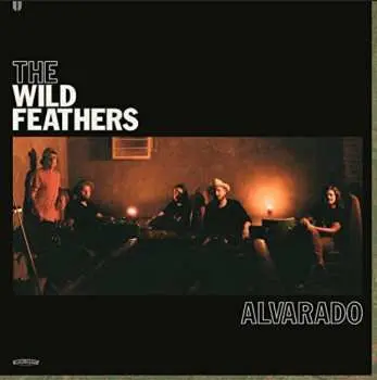 CD The Wild Feathers: Alvarado