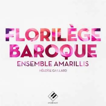2CD Amarillis: Florilège Baroque