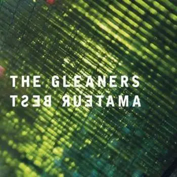CD Amateur Best: The Gleaners