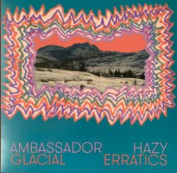 LP Ambassador Hazy: Glacial Erratics
