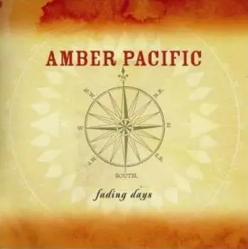 CD Amber Pacific: Fading Days