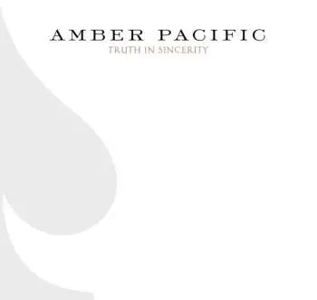 CD/DVD Amber Pacific: Truth In Sincerity