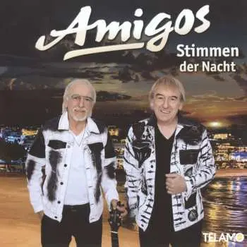 CD Amigos: Stimmen Der Nacht