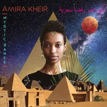 CD Amira Kheir: Mystic Dance