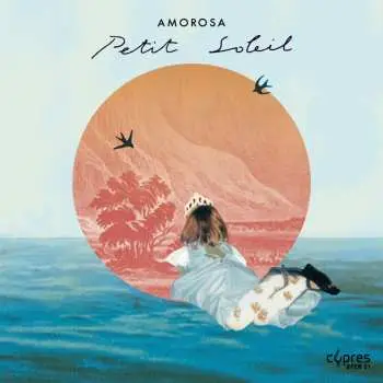 CD Amorosa: Petit Soleil
