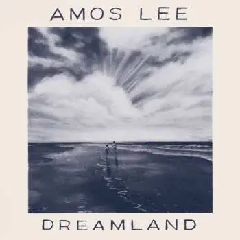 LP Amos Lee: Dreamland