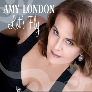 CD Amy London: Let's Fly