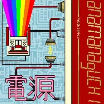 LP Anamanaguchi: Power Supply CLR