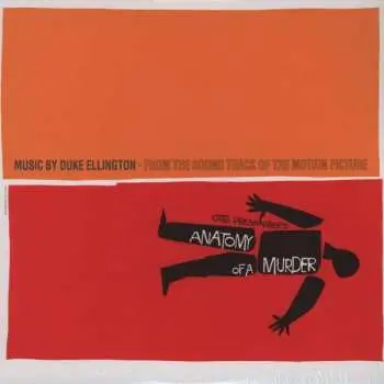 LP Duke Ellington: (From The Soundtrack Of The Motion Picture) Otto Preminger's Anatomy Of A Murder