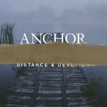 LP Anchor: Distance & Devotion LTD | CLR