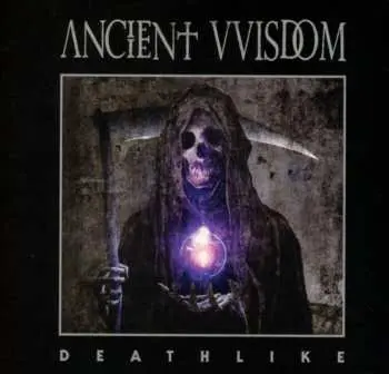 CD Ancient VVisdom: Deathlike