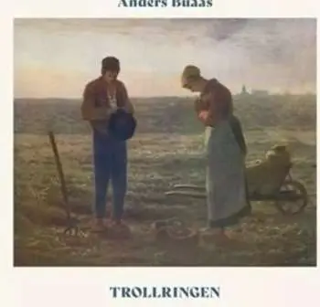CD Anders Buaas: Trollringen