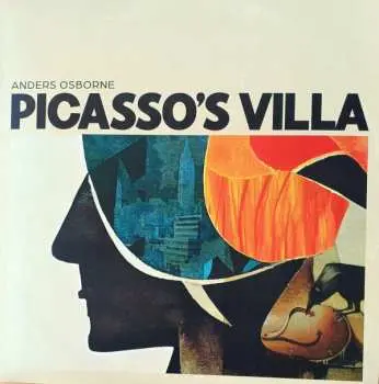 LP Anders Osborne: Picasso's Villa